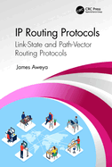 IP Routing Protocols: Link-State and Path-Vector Routing Protocols