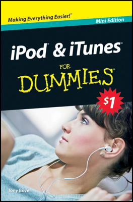 iPod & iTunes for Dummies - Bove, Tony