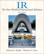 IR: The New World of International Relations