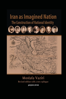 Iran as Imagined Nation - Vaziri, Mostafa
