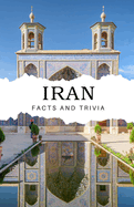 Iran Facts and Trivia