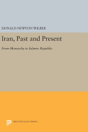 Iran, Past and Present: From Monarchy to Islamic Republic