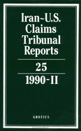 Iran-U.S. Claims Tribunal Reports: Volume 25