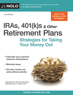 IRAs, 401(k)s & Other Retirement Plans: Strategies for Taking Your Money Out