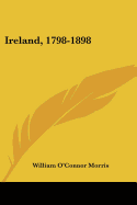 Ireland, 1798-1898