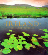 Ireland: An Island Revealed
