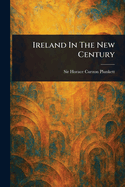 Ireland In The New Century