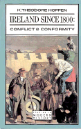 Ireland Since 1800: Conflict and Conformity