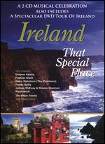 Ireland: That Special Place - 
