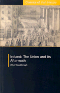 Ireland: The Union and Its Aftermath