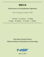 Irex III: Performance of Iris Identification Algorithms