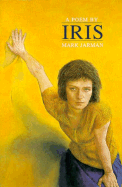 Iris: A Book-Length Poem