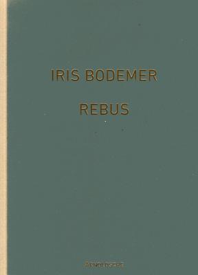 Iris Bodemer: Rebus. Jewelry 1997-2013 - Unger, Marjan