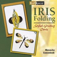 Iris Folding - Stylish Greeting Cards - Gaasenbeek, Maruscha