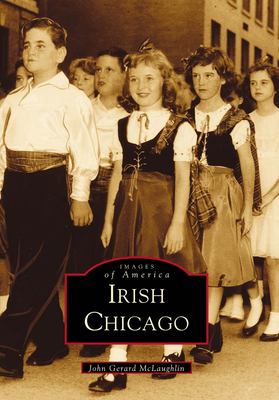 Irish Chicago - McLaughlin, John Gerald