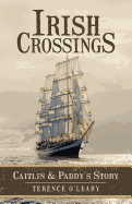 Irish Crossings: Caitlin & Paddy's Story