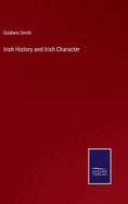 Irish History and Irish Character