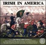 Irish in America: A Music Record of the Irish People in the United States, 1780-1980