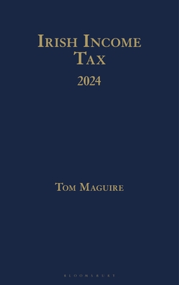 Irish Income Tax 2024 - Maguire, Tom, Mr.