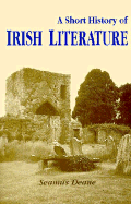 Irish Literature: A Short History