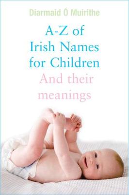 Irish Names for Children - Woulfe, Patrick