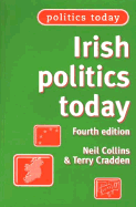 Irish Politics Today - Collins, Neil