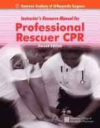 Irm- Professional Rescuer CPR 2e Inst Res Manual