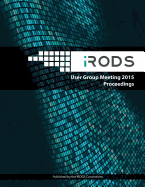 iRODS User Group Meeting 2015 Proceedings: June 10-11, 2015 - Chapel Hill, NC