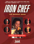 Iron Chef: The Official Book