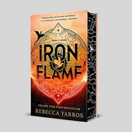 Iron Flame: The fiery sequel to the Sunday Times bestseller and TikTok sensation Fourth Wing