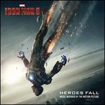 Iron Man 3: Heroes Fall: Music Inspired by the Motion Picture