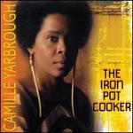 Iron Pot Cooker [Bonus Tracks]