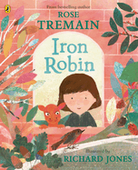 Iron Robin: A magical and soothing story for young readers