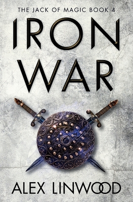 Iron War - Linwood, Alex