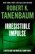 Irresistible Impulse: Volume 9