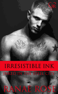 Irresistible Ink