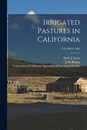 Irrigated Pastures in California; E125 REV 1949