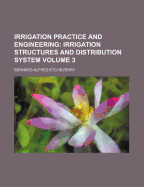 Irrigation Practice and Engineering Volume 3