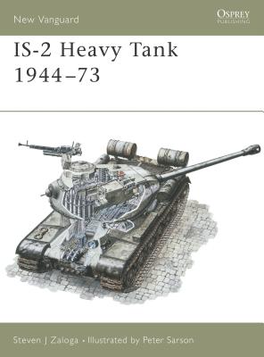 IS-2 Heavy Tank 1944-73 - Zaloga, Steven J.