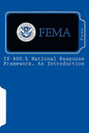 Is-800.B National Response Framework, an Introduction