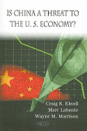 Is China a Threat to the U.S. Economy?