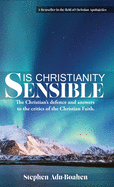 Is Christianity Sensible?