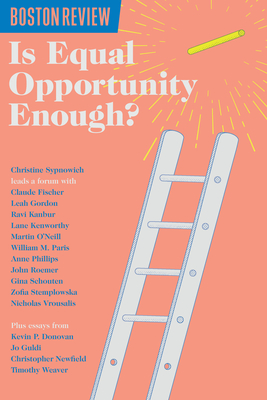 Is Equal Opportunity Enough - Sypnowich, Christine