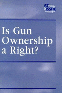 Is Gun Ownership a Right?