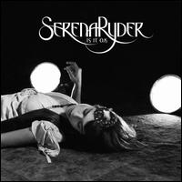 Is It O.K. - Serena Ryder