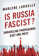 Is Russia Fascist?