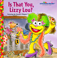 Is That You, Lizzy Lou?
