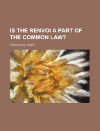 Is the Renvoi a Part of the Common Law?