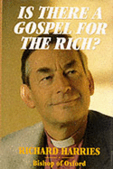 Is There a Gospel for the Rich?: Christian Obedience in Capitalist World