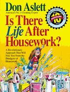 Is There Life After Housework? - Aslett, Don